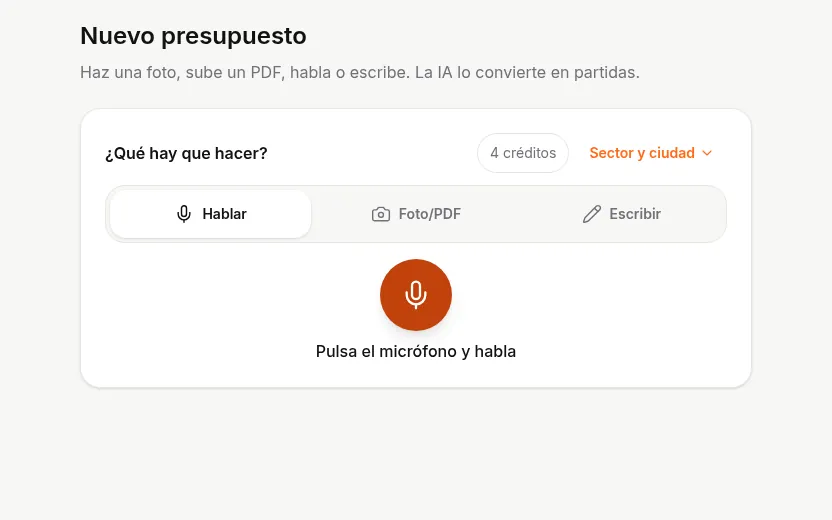 Nuevo presupuesto: pestañas Hablar, Foto/PDF y Escribir, con el micrófono grande.
